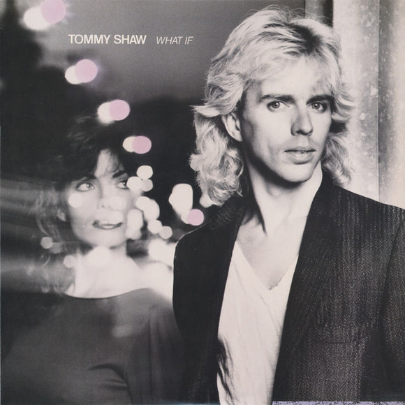 Tommy Shaw : What If (LP, Album)