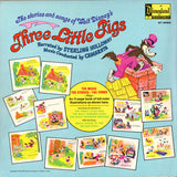 Sterling Holloway, Tutti Camarata : The Stories And Songs Of Walt Disney's Three Little Pigs (How They Fooled The Big Bad Wolf & Three Little Wolves And Invented A Wolf-Spanking Machine) (LP)