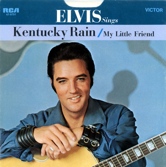 Elvis Presley : Kentucky Rain (7