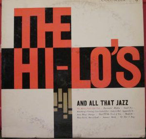 The Hi-Lo's With The Marty Paich Dek-Tette : And All That Jazz (LP, Album)