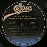 Ricky Skaggs : Waitin' For The Sun To Shine (LP, Album)