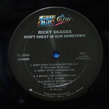 Ricky Skaggs : Don't Cheat In Our Hometown (LP, Album)