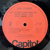 Bill Cosby : My Father Confused Me... What Must I Do? What Must I Do? (LP, Jac)