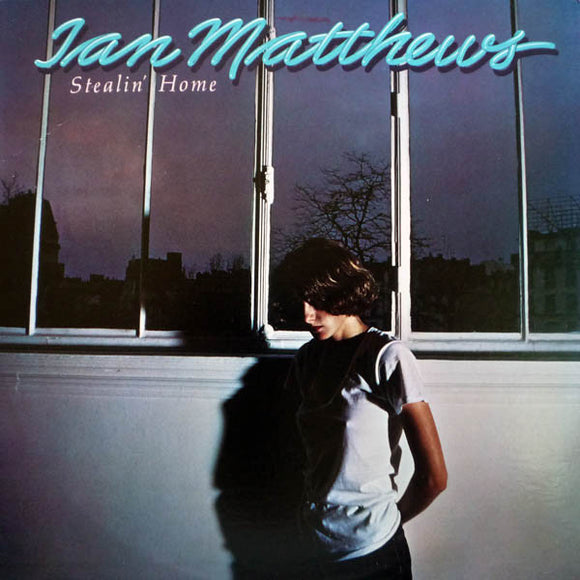 Ian Matthews* : Stealin' Home (LP, Album, Kee)