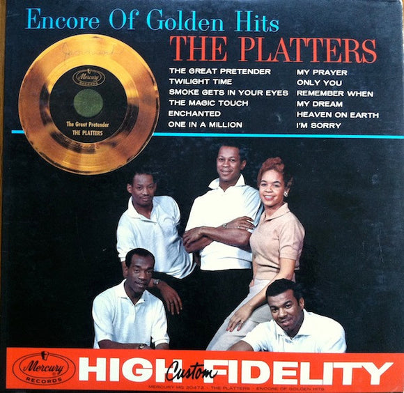 The Platters : Encore Of Golden Hits (LP, Comp, Mono)