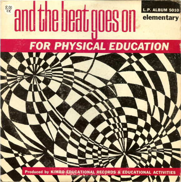 Ambrose Brazelton : And The Beat Goes On For Physical Education (2xLP, Album, Gat)