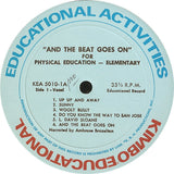 Ambrose Brazelton : And The Beat Goes On For Physical Education (2xLP, Album, Gat)