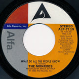 The Monroes (2) : What Do All The People Know (7", Single)