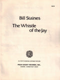 Bill Staines : The Whistle Of The Jay (LP, Album)