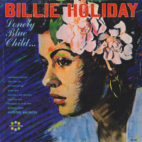 Billie Holiday : Lonely Blue Child... (LP, Comp, Mono)