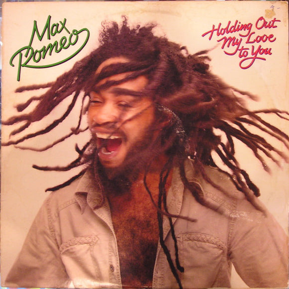 Max Romeo : Holding Out My Love To You (LP, Album)