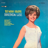 Brenda Lee : Too Many Rivers (LP, Album, Pin)