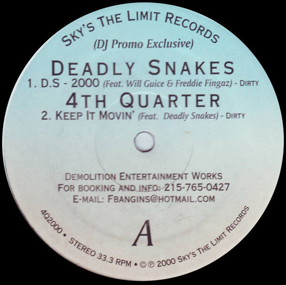 Deadly Snakes (2) & 4th Quarter : DJ Promo Exclusive (12