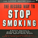 Joseph Lampl : The Record Way To Stop Smoking (LP, Album)