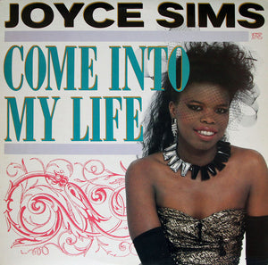 Joyce Sims : Come Into My Life (12", Maxi)