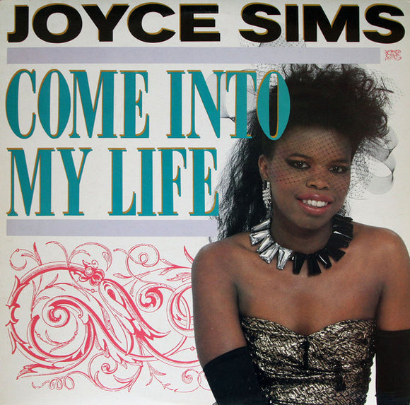 Joyce Sims : Come Into My Life (12