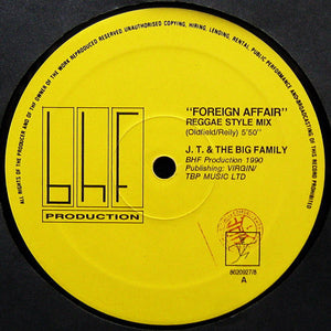 J.T. And The Big Family : Foreign Affair (12")