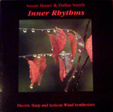 Susan Mazer & Dallas Smith (3) : Inner Rhythms (LP)