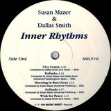 Susan Mazer & Dallas Smith (3) : Inner Rhythms (LP)