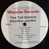 The Tail Gators : Mumbo Jumbo (LP, Album)