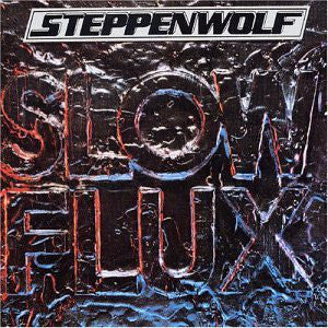 Steppenwolf : Slow Flux (LP, Album)