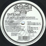 Intense (15) : Europa Europa (Remixes) (12")