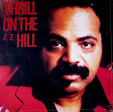 Z.Z. Hill : Thrill On The Z. Z. Hill (LP, Comp)