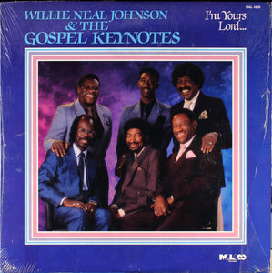 Willie Neal Johnson & The Gospel Keynotes : I'm Yours Lord... (LP)