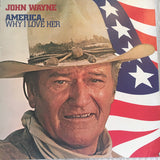 John Wayne : America, Why I Love Her (LP, Album)