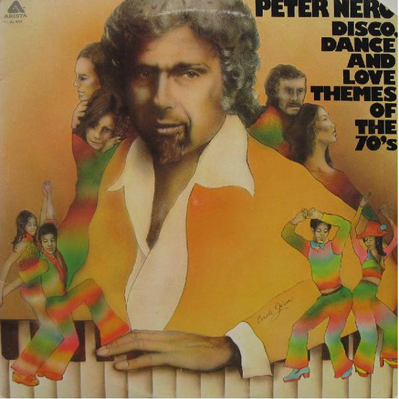 Peter Nero : Disco, Dance And Love Themes Of The 70's (LP, Album)