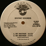 Divine Sounds : My Mother (12")