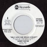 Bobby Vinton : Only Love Can Break A Heart (7", Single, Mono, Promo)