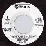 Bobby Vinton : Only Love Can Break A Heart (7", Single, Mono, Promo)