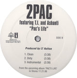 2Pac Featuring T.I. & Ashanti : Pac's Life (12", Promo)