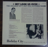 The Holiday City Hot Cha Kitchen Band : Hey Look Us Over (LP, Album)