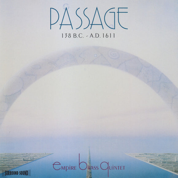 The Empire Brass Quintet : Passage 138 B.C. - A.D. 1611 (CD, Album, Enh)