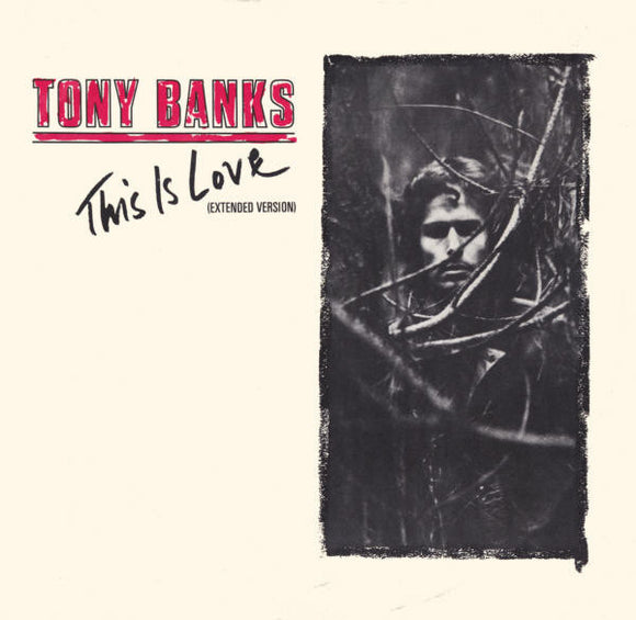 Tony Banks : This Is Love (Extended Version) (12