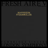 Mannheim Steamroller With London Symphony* & Cambridge Singers* : Fresh Aire V (LP, Album)