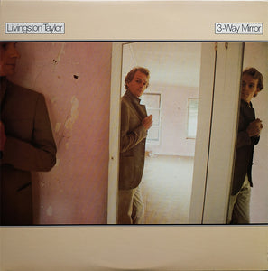 Livingston Taylor : 3-Way Mirror (LP, Album, Pit)