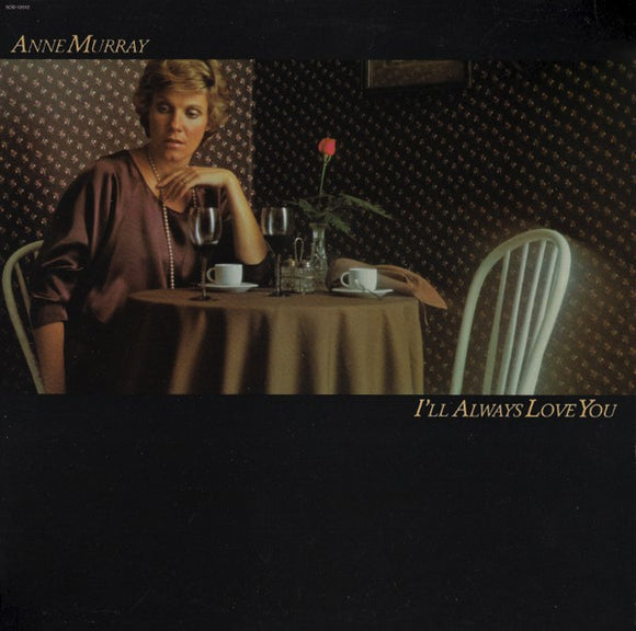 Anne Murray : I'll Always Love You (LP, Album)