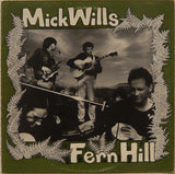 Mick Wills (2) : Fern Hill (LP, Album)