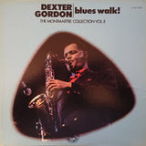 Dexter Gordon : Blues Walk! The Montmartre Collection Vol. II (LP, Album)