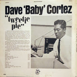 Dave "Baby" Cortez : Tweetie Pie (LP, Album, Mono)