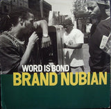Brand Nubian : Word Is Bond (12")