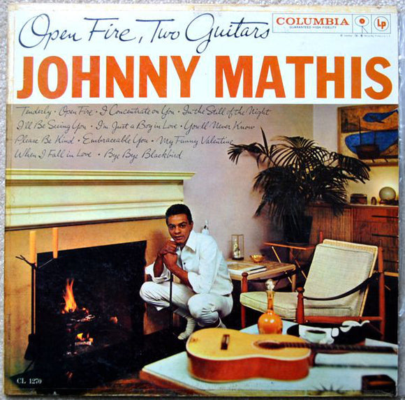 Johnny Mathis : Open Fire, Two Guitars (LP, Album, Mono)