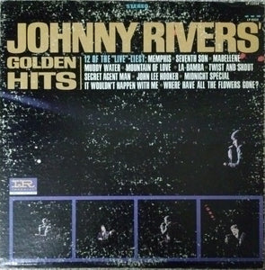 Johnny Rivers : Johnny Rivers' Golden Hits (LP, Comp, RP)