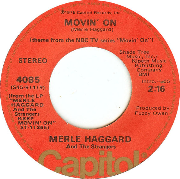 Merle Haggard And The Strangers (5) : Movin' On / Here In Frisco (7