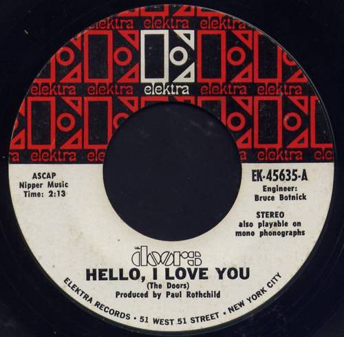 The Doors : Hello, I Love You  (7