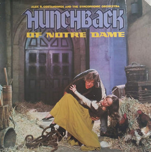 Alec R. Costandinos And The Syncophonic Orchestra : The Hunchback Of Notre Dame (LP, Album, Promo, Kee)