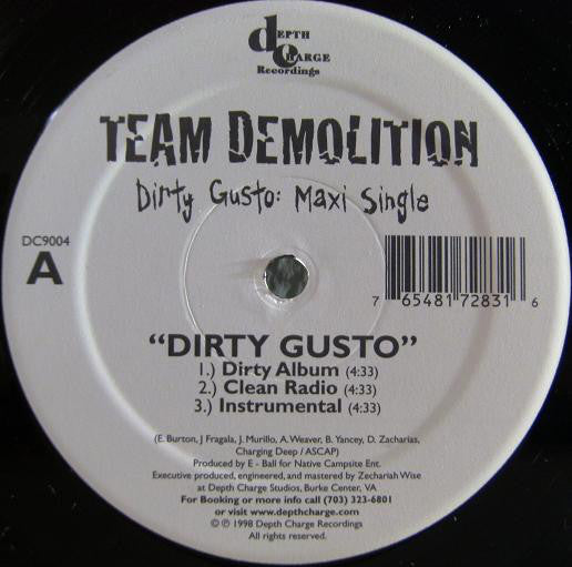 Team Demolition : Dirty Gusto: Maxi Single (12